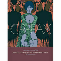 Complete Crepax: Dracula, Frankenstein, And Other Horror Stories
