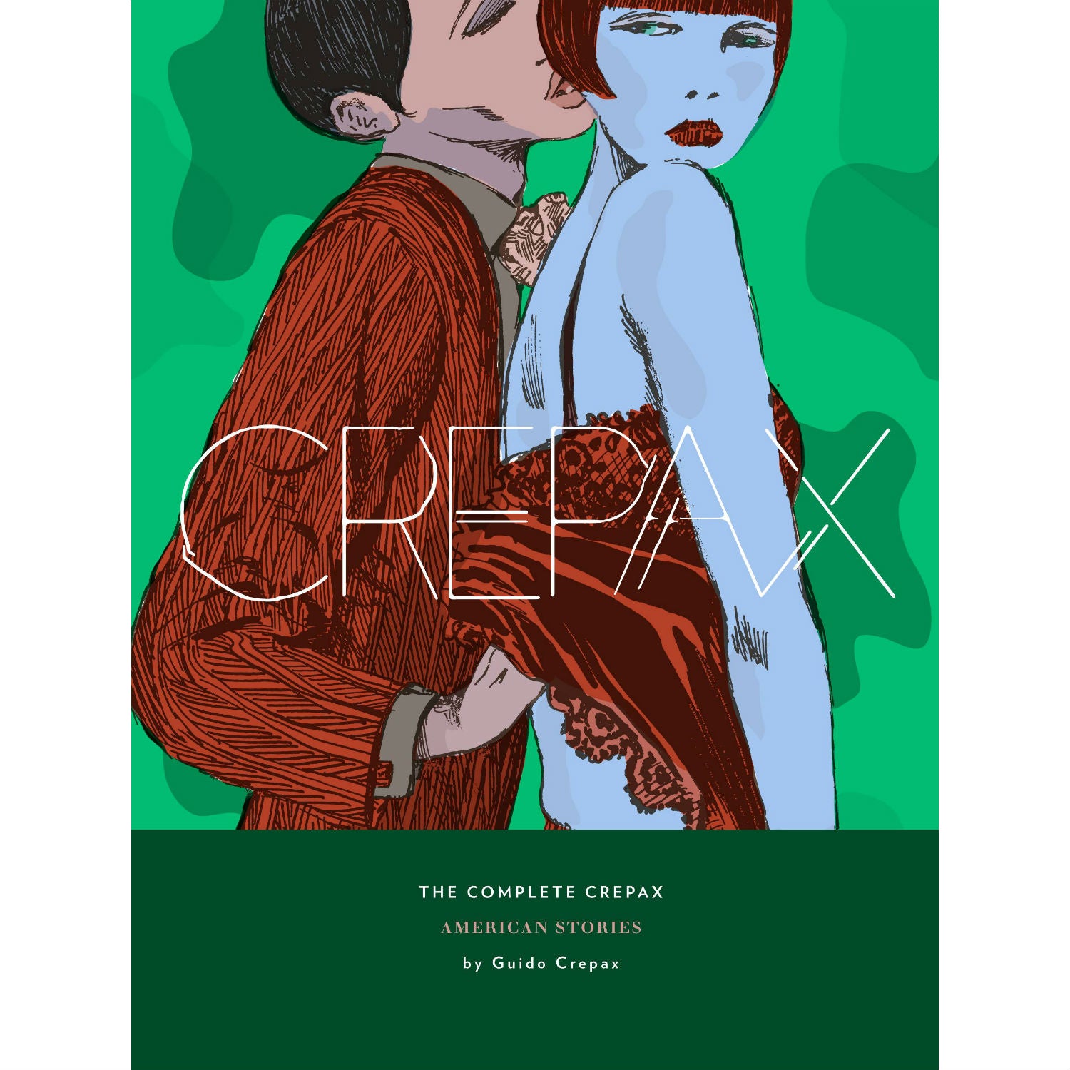 Complete Crepax: American Stories – Atomic Books
