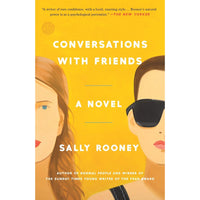 Conversations with Friends: A Novel