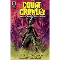 Count Crowley: Amateur Midnight Monster Hunter #1