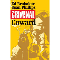 Criminal Volume 1: Coward