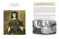 Crinoline: Fashion's Most Magnificent Disaster