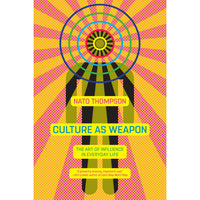 Culture as Weapon (paperback)