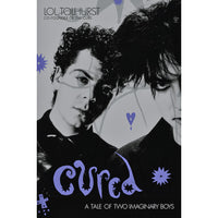 Cured: The Tale of Two Imaginary Boys