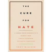 The Cure for Hate