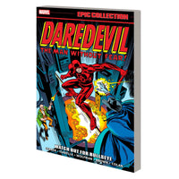 Daredevil: Watch Out For Bullseye (Epic Collection)
