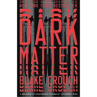 Dark Matter: A Novel