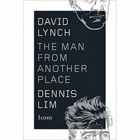 David Lynch: The Man from Another Place