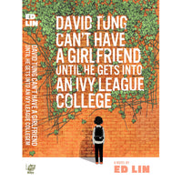 David Tung Can't Have a Girlfriend Until He Gets Into an Ivy League College