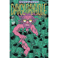 Daygloayhole Quarterly #2