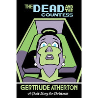 Dead and the Countess: A Ghost Story for Christmas