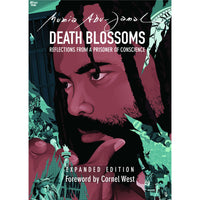 Death Blossoms: Reflections from a Prisoner of Conscience