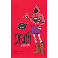 Death Is A Mean Girl