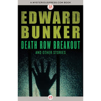 Death Row Breakout And Other Stories