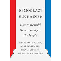 Democracy Unchained