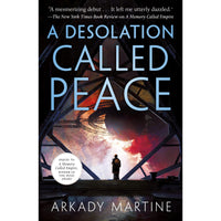A Desolation Called Peace