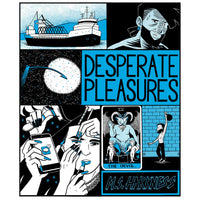 Desperate Pleasures