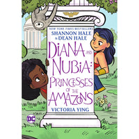 Diana and Nubia: Princesses of the Amazons
