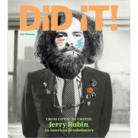 Did It! From Yippie To Yuppie