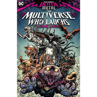 Dark Nights: Death Metal: The Multiverse Who Laughs