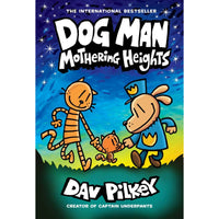 Dog Man: Mothering Heights