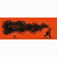 Do Not Disturb My Waking Dream #5