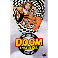 Doom Patrol: The Silver Age Volume 1
