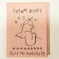 Dream Diary: July 14 - August 29, 2018