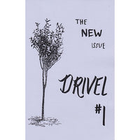 Drivel #1