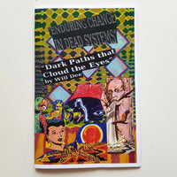 Dark Paths That Cloud The Eyes