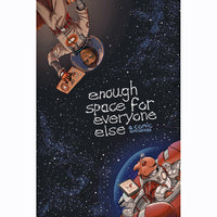 Enough Space For Everyone Else