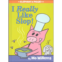 I Really Like Slop!