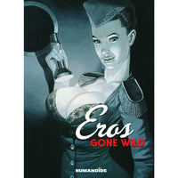 Eros Gone Wild