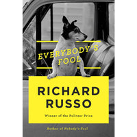 Everybody's Fool: A Novel