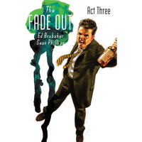 The Fade Out Act 3