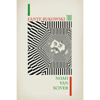 Fante Bukowski Volume 2