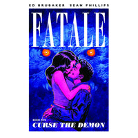 Fatale Volume 5: Curse Of The Demon