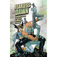 Fearless Dawn: The Return Of The Old Number Seven #1