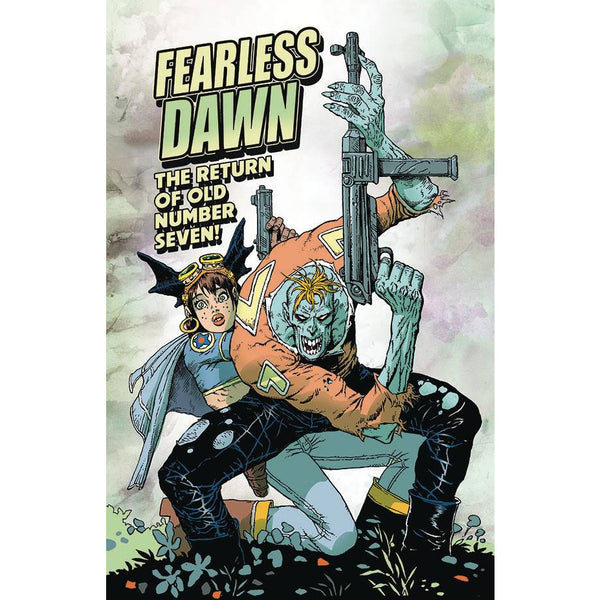 Fearless Dawn: The Return Of The Old Number Seven #1