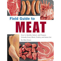 Field Guide to Meat