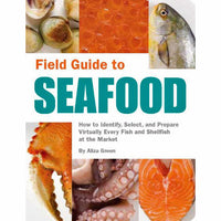 Field Guide to Seafood