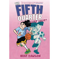 Fifth Quarter: Hard Court