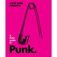A Field Guide to Punk