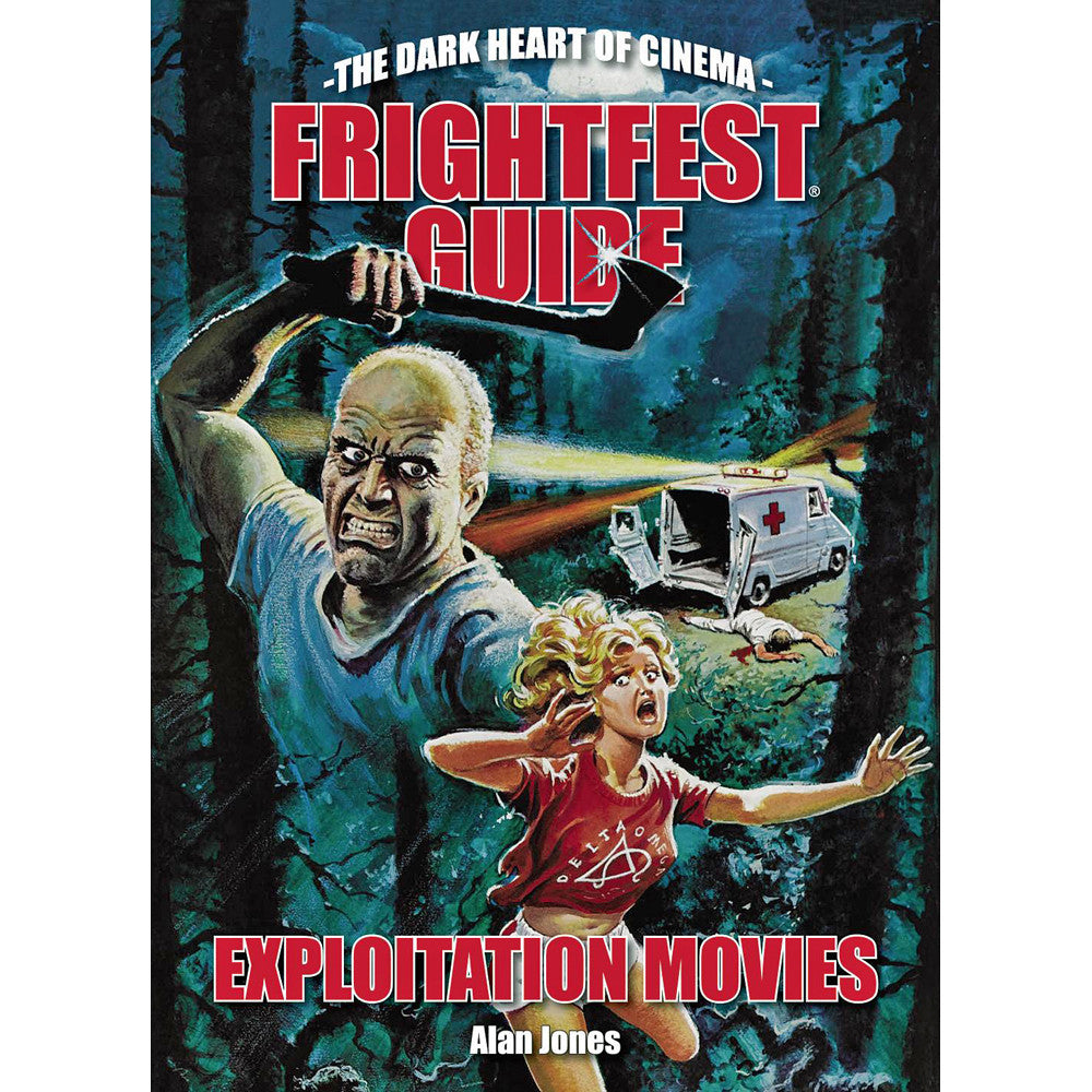 Frightfest Guide To Exploitation Movies – Atomic Books