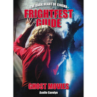Frightfest Guide To Ghost Movies