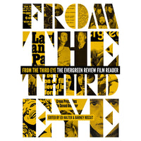 From the Third Eye: The Evergreen Review Film Reader