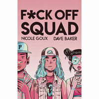 Fuck Off Squad