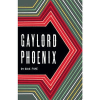 Gaylord Phoenix