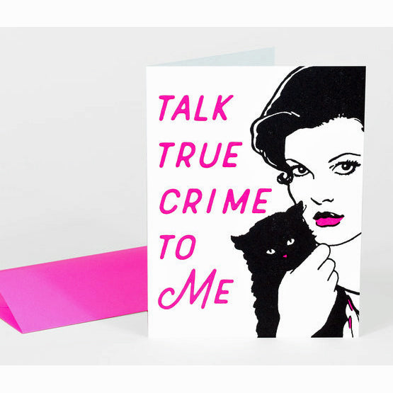 Talk True Crime Notecard