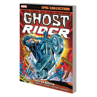 Ghost Rider: Hell On Wheels (Epic Collection)